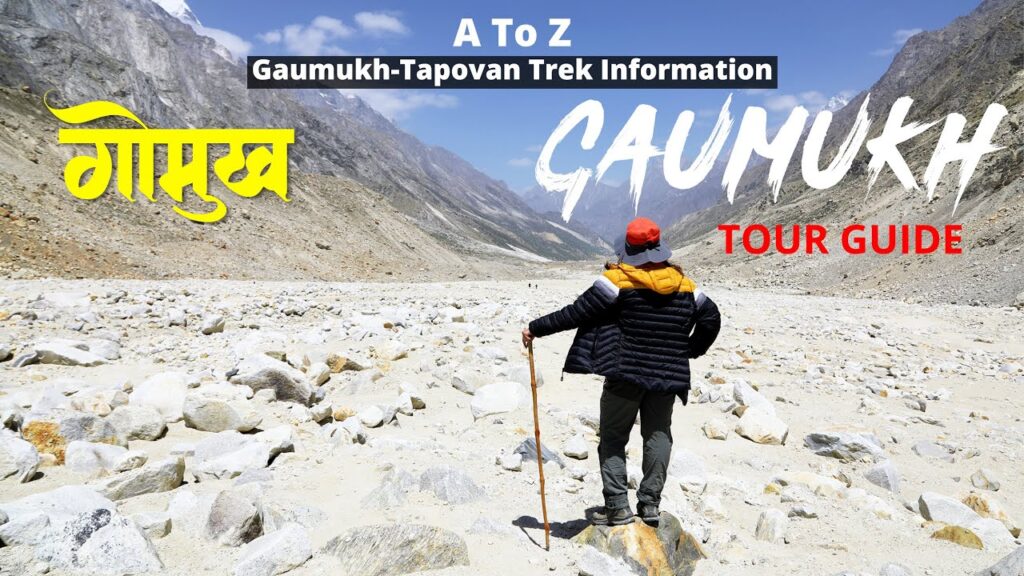 Gaumukh trek